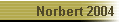 Norbert 2004